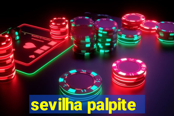 sevilha palpite